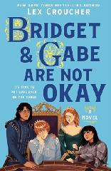 Book, Bridge and Gabe are not Okay
