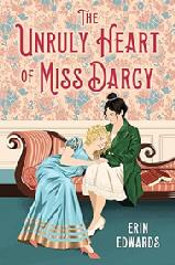 Book, The Unruly Heart of Miss Darcy